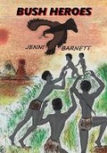 Cover: Bush Heroes - Barnett Books