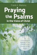 Cover: Praying the Psalms in the Voice of Christ - LITURGICAL PRESS