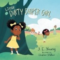 Cover: Little Dirty Diaper Girl - FriesenPress