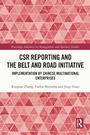 Cover: CSR Reporting and the Belt and Road Initiative - Routledge