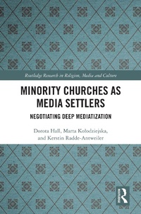 Abbildung von: Minority Churches as Media Settlers - Routledge