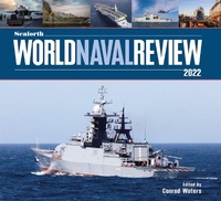Abbildung von: Seaforth World Naval Review 2022 - Seaforth Publishing