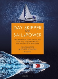 Abbildung von: Day Skipper for Sail and Power - Adlard Coles Nautical