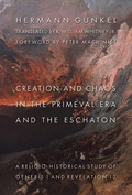 Cover: Creation and Chaos in the Primeval Era and the Eschaton - Eerdmans