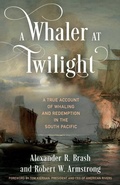 Cover: A Whaler at Twilight - The Lyons Press