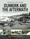Bild: The Aftermath of Dunkirk - Pen & Sword Military