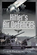 Cover: Hitler's Air Defences - Pen & Sword Military