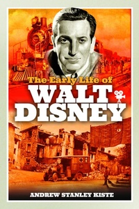 Abbildung von: The Early Life of Walt Disney - White Owl