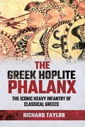 Cover: The Greek Hoplite Phalanx - Pen & Sword Military