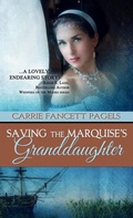 Cover: Saving The Marquise's Granddaughter - Pelican Book Group