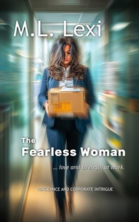 Enlarge image Cover: The Fearless Woman - M.L. Lexi