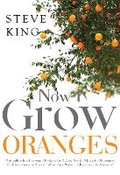 Cover: Now I Grow Oranges - Olympia Publishers