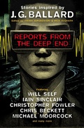 Cover: Reports From the Deep End - Titan Books