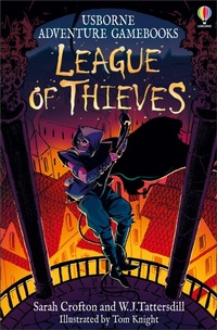 Enlarge image Cover: League of Thieves - Usborne Publishing Ltd