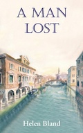 Cover: A Man Lost - Grosvenor House Publishing Ltd