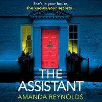 Enlarge image Cover: The Assistant - Boldwood Books Ltd