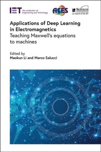 Abbildung von: Applications of Deep Learning in Electromagnetics - Institution of Engineering and Technology