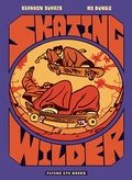 Cover: Skating Wilder - Flying Eye Books