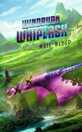 Cover: Windburn Whiplash (Streets of Flame Quartet, #2) - Matt Weber