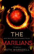 Cover: The Marilians (The Earth's Angels Trilogy Adult Versions., #2) - Wordsell Publishing