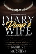 Cover: Diary of a Pimp's Wife - Wahida Clark Presents Publishing, LLC