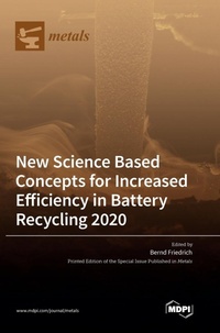 Enlarge image Cover: New Science Based Concepts for Increased Efficiency in Battery Recycling 2020 - MDPI AG