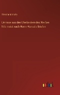 Cover: Umrisse aus den Uferlaendern des Weissen Nils meist nach Herrn Hansals Briefen - Outlook Verlag