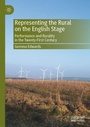 Cover: Representing the Rural on the English Stage - Palgrave Macmillan