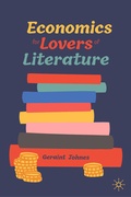 Cover: Economics for Lovers of Literature - Palgrave Macmillan