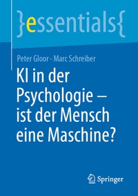Abbildung von: KI in der Psychologie - ist der Mensch eine Maschine? - Springer