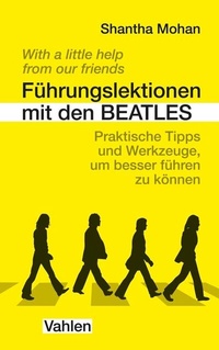 Abbildung von: Führungslektionen mit den Beatles - Vahlen