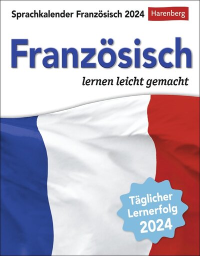 Abbildung von: Französisch Sprachkalender 2024 - Harenberg