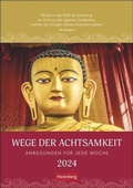 Cover: Wege der Achtsamkeit Wochen-Kulturkalender 2024. Foto-Wandkalender mit buddhistischen Motiven und inspirienden Zitaten. Bildkalender 2024 f&uuml;r Achtsamkeit im Alltag. 25 x 35,5 cm - Harenberg
