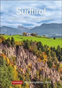 Abbildung von: Südtirol Wochenplaner 2024. Wochenkalendarium, Zitate und viel Platz für Notizen in einem Kalender. Wand-Kalender 2024 mit schönen Fotos der südtiroler Landschaften - Harenberg