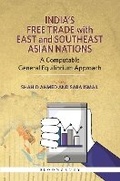 Cover: India's Free Trade with East and South East Asian Nations - Bloomsbury Prime