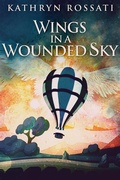 Cover: Wings In A Wounded Sky - Next Chapter