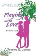 Cover: Playing with Love - Fluff Books Publishing