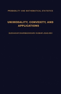 Enlarge image Cover: Unimodality, Convexity, and Applications - Academic Press