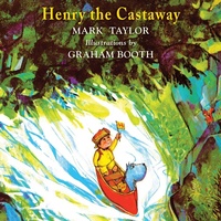 Enlarge image Cover: Henry the Castaway - Purple House Press