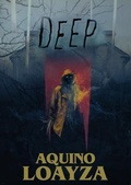 Cover: Deep - Aquino Loayza
