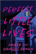 Cover: Perfect Little Lives - Piatkus Books
