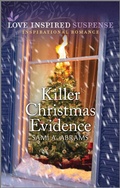 Cover: Killer Christmas Evidence - Love Inspired Suspense