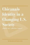 Cover: Chicana/o Identity in a Changing U.S. Society - University of Arizona Press