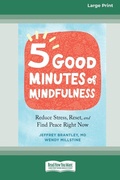 Cover: Five Good Minutes of Mindfulness - ReadHowYouWant