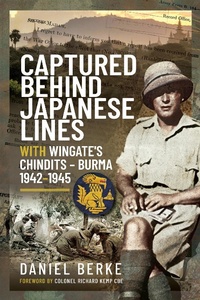 Abbildung von: Captured Behind Japanese Lines - Pen & Sword Military