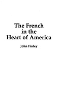 Cover: The French in the Heart of America - Pelican Publishing