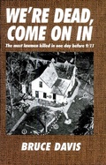 Cover: We're Dead, Come On In - Pelican Publishing