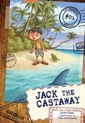 Cover: Jack the Castaway - Lerner Publishing Group