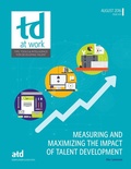Cover: Measuring and Maximizing the Impact of Talent Development - Association for Talent Development