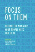 Cover: Focus on Them - Association for Talent Development